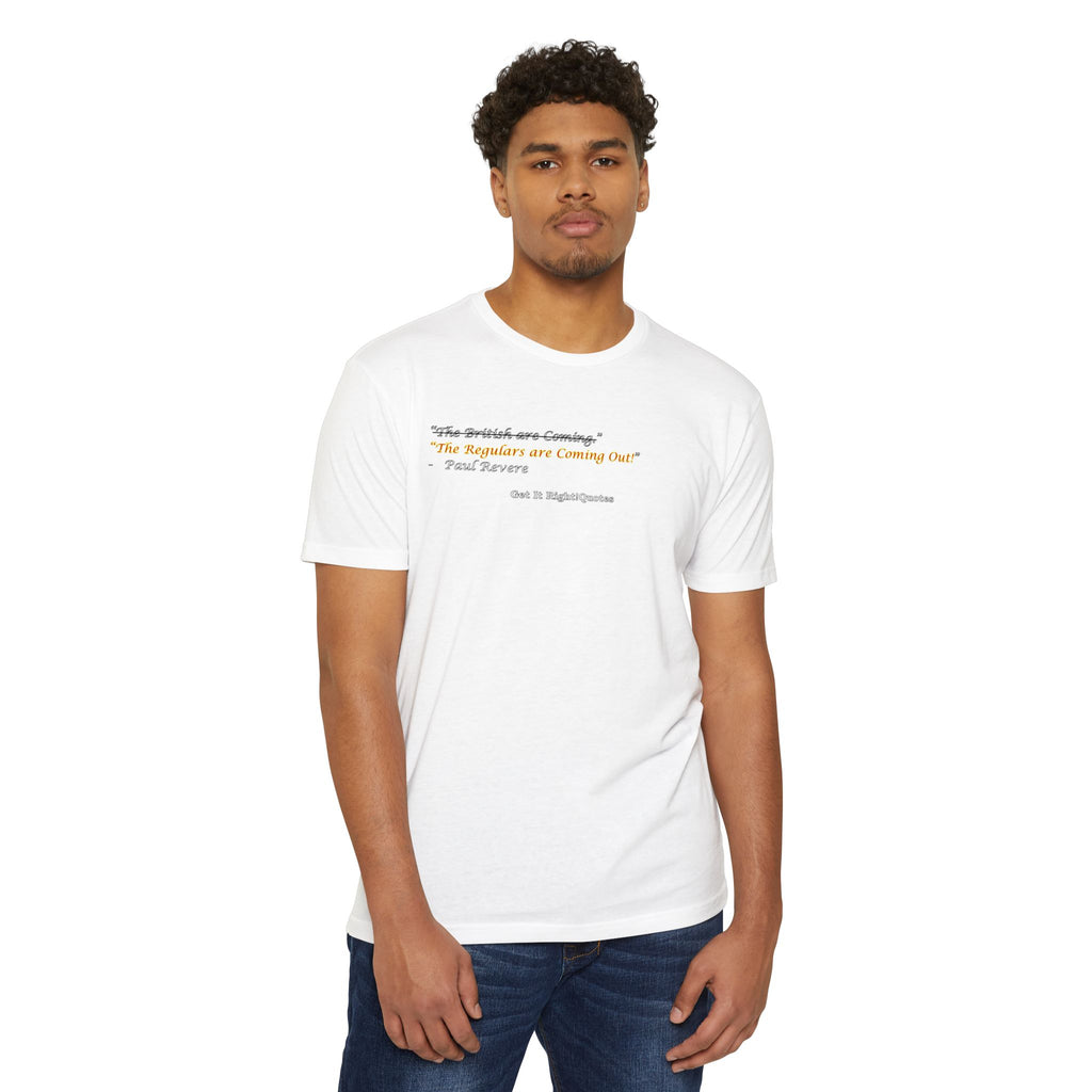 Paul Revere Quote T-Shirt