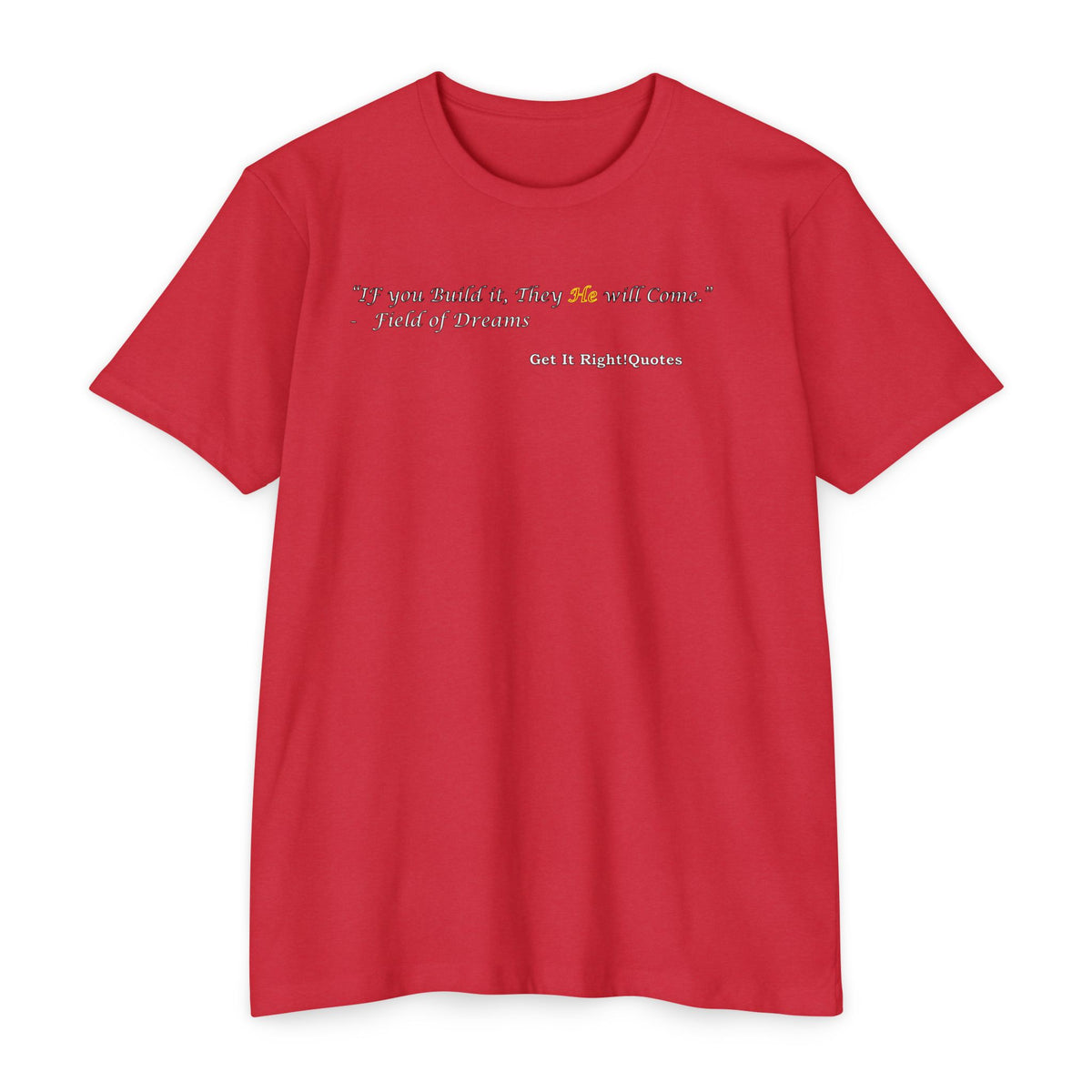 If You Quote It He Will Be Happy T-Shirt