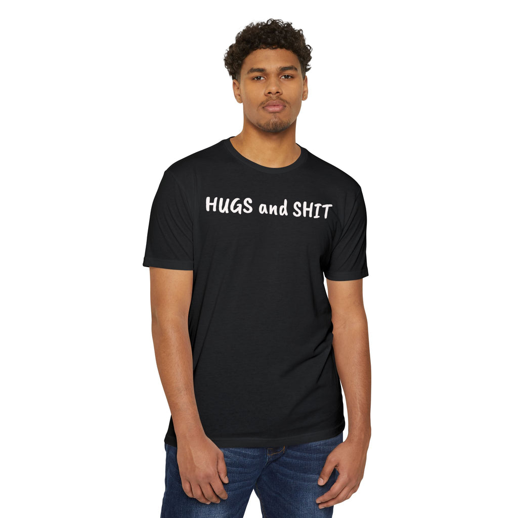 Hugs and Shit