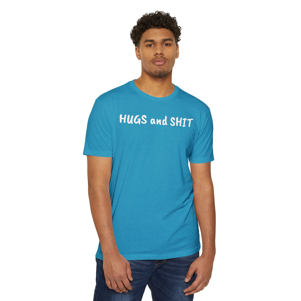 Hugs and Shit