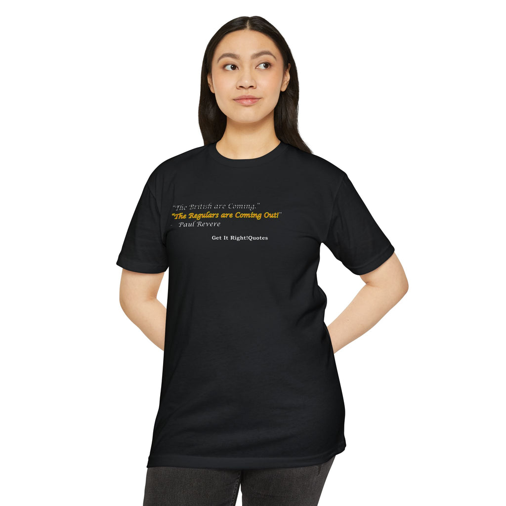 Paul Revere Quote T-Shirt