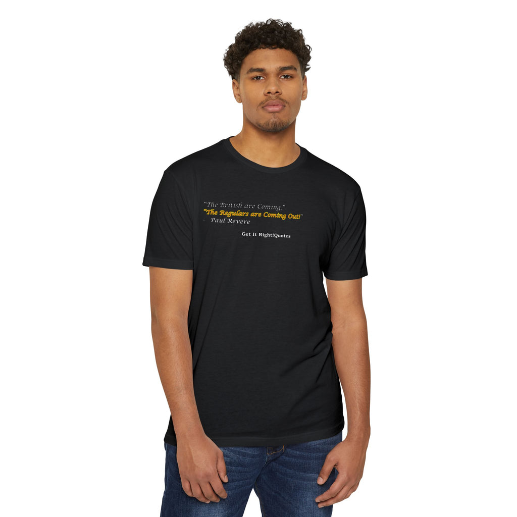 Paul Revere Quote T-Shirt