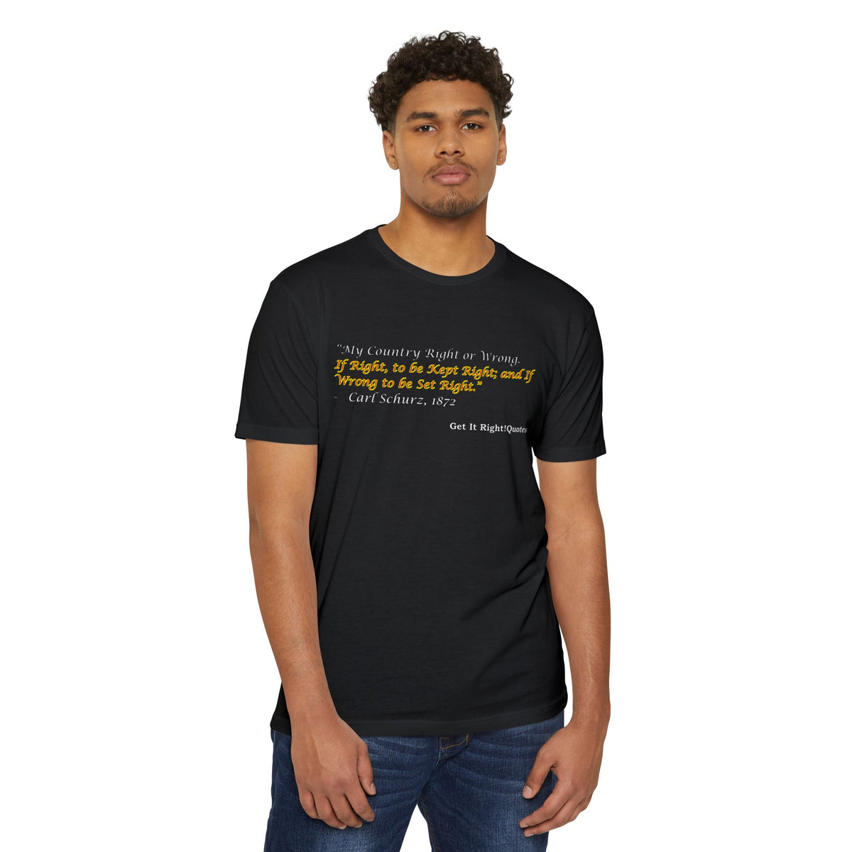 My Country Right or Wrong T-Shirt