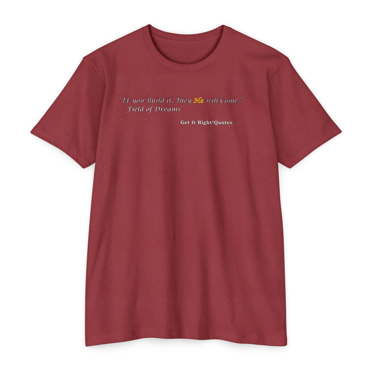 If You Quote It He Will Be Happy T-Shirt