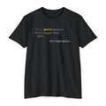 You're Going To Need A Bigger Quote T-Shirt