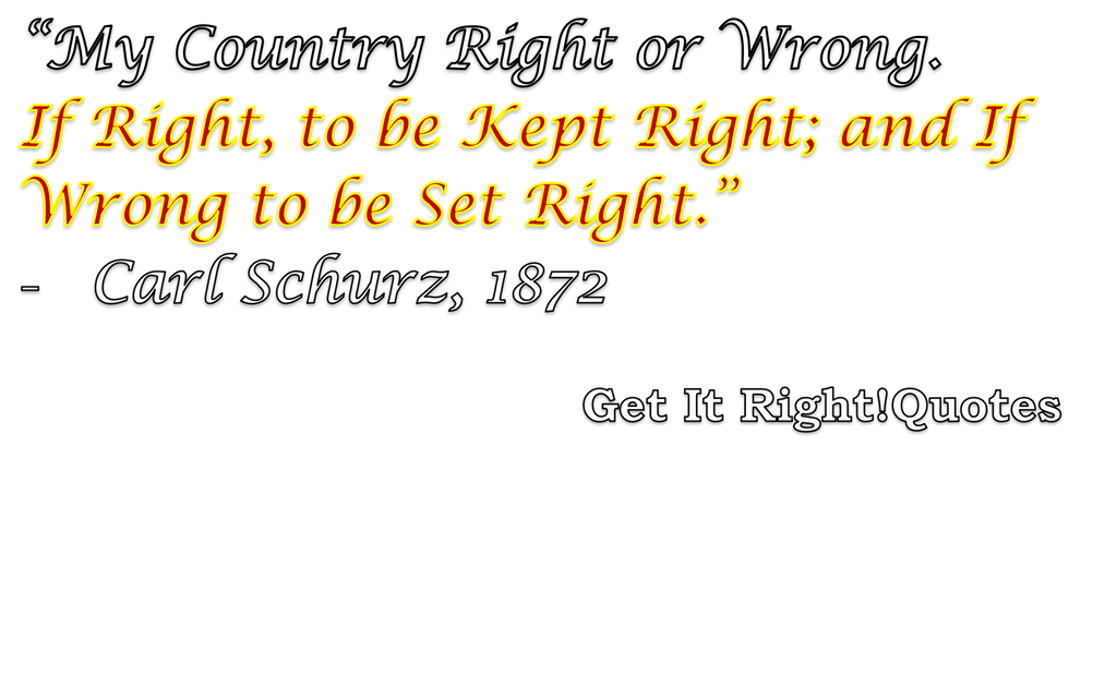 My Country Right or Wrong T-Shirt