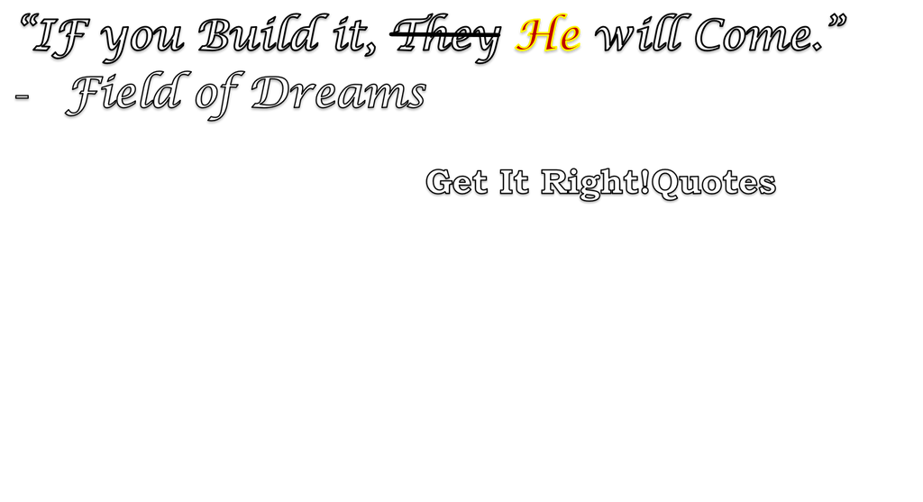 If You Quote It He Will Be Happy T-Shirt