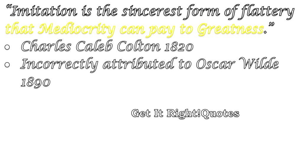 Imitation Flattery Quote